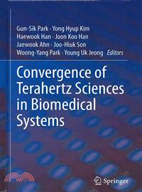 Convergence of Terahertz Sciences in Biomedical Systems