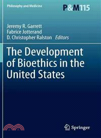 The Development of Bioethics in the United States