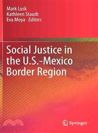 Social Justice in the U.S.-Mexico Border Region