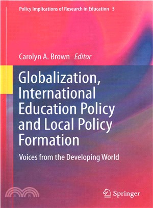 Globalisation, International Education Policy and Local Policy Formation