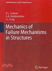 Mechanics of Failure Mechanisms in Structures