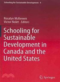 Schooling for Sustainable Development in Canada and the United States