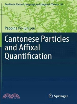 Cantonese Particles and Affixal Quantification