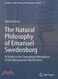 The Natural Philosophy of Emanuel Swedenborg