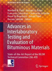 Advances in Interlaboratory Testing and Evaluation of Bituminous Materials—State-of-the-Art Report of the RILEM Technical Committee 206-ATB