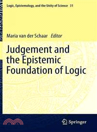 Judgement and the Epistemic Foundation of Logic