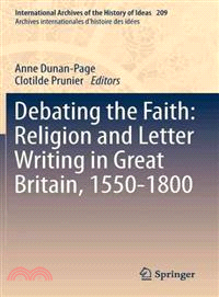 Debating the Faith ― Religion and Letter Writing in Great Britain, 1550-1800