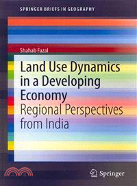 Land Use Dynamics in a Developing Economy—Regional Perspectives from India