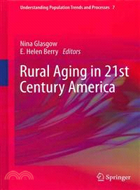 Rural Aging in 21st Century America