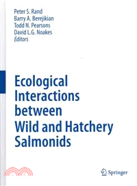 Ecological Interactions Between Wild and Hatchery Salmonids