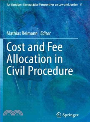Cost and Fee Allocation in Civil Procedure ― A Comparative Study
