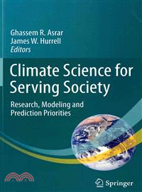 Climate Science for Serving Society ─ Research, Modeling and Prediction Priorities