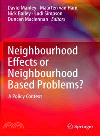Neighbourhood Effects or Neighbourhood Based Problems? ― A Policy Context