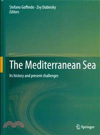 The Mediterranean Sea ― Its History and Present Challenges