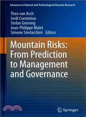 Mountain Risks ― From Prediction to Management and Governance