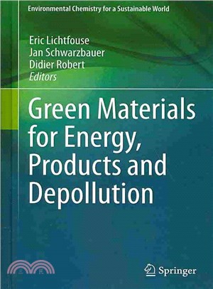 Green Materials for Energy, Products and Depollution