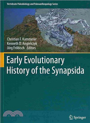 Early Evolutionary History of the Synapsida