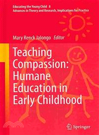 Teaching Compassion ― Humane Education in Early Childhood