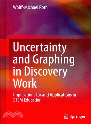 Graphs and Graphing in Scientific Discovery Work ― Implications for and Applications in Stem Education