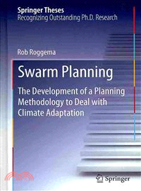 Swarm Planning ― The Development of a Planning Methodology to Deal With Climate Adaptation