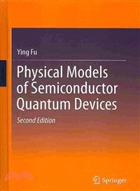 Physical Models of Semiconductor Quantum Devices