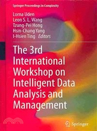 The 3rd International Workshop on Intelligent Data Analysis and Management