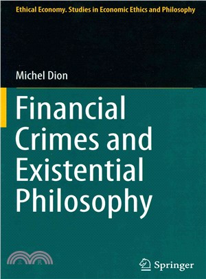 Financial Crimes and Existential Philosophy