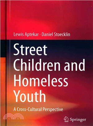 Street and Homeless Youth ― A Cross-cultural Perspective