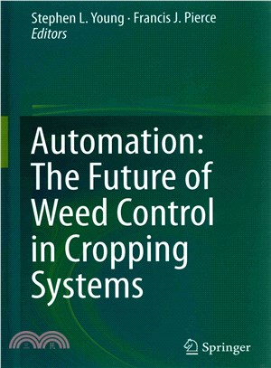 Automation ― The Future of Weed Control in Cropping Systems