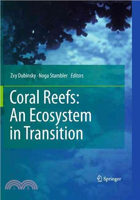 Coral Reefs ― An Ecosystem in Transition