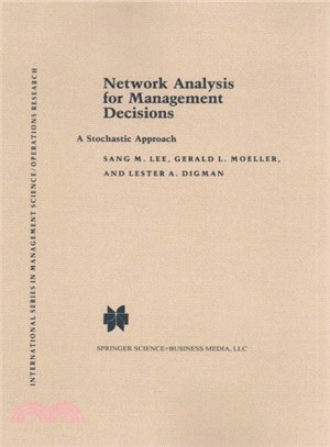 Network Analysis for Management Decisions ― A Stochastic Approach