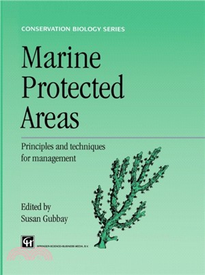 Marine Protected Areas：Principles and techniques for management