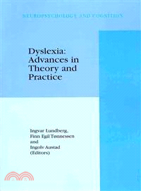 Dyslexia ― Advances in Theory and Practice