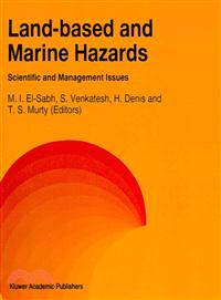 Land-Based and Marine Hazards — Scientific and Management Issues