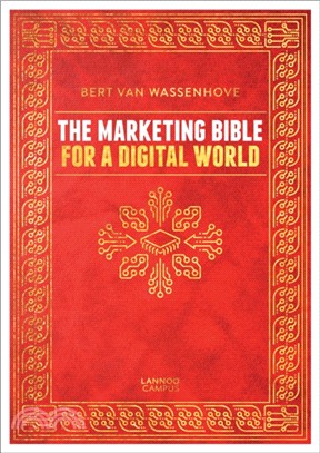 The Marketing Bible for a Digital World