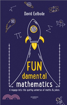 FUNdamental Mathematics: A voyage into the quirky universe of maths & jokes