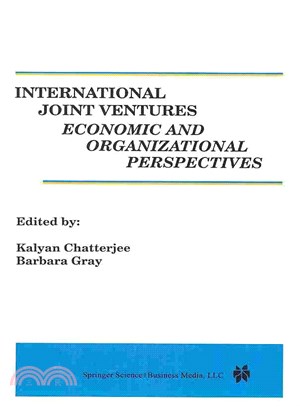 International Joint Ventures ― Economic and Organizational Perspectives