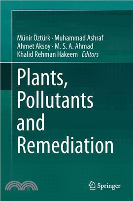 Plants, Pollutants and Remediation