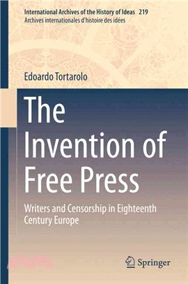 The Invention of Free Press ― Writers and Censorship in Eighteenth Century Europe