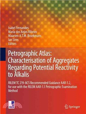 Petrographic Atlas ― Characterisation of Aggregates Regarding Potential Reactivity to Alkalis