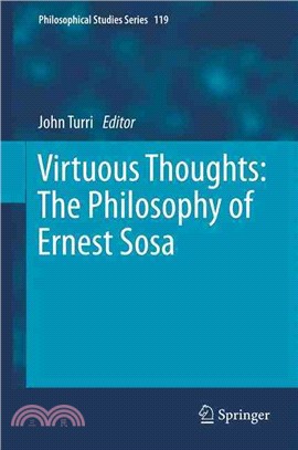 Virtuous Thoughts ― The Philosophy of Ernest Sosa