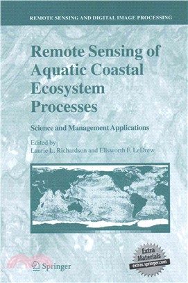 Remote Sensing of Aquatic Coastal Ecosystem Processes ― Science and Management Applications