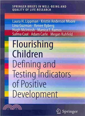 Flourishing Children ― Defining and Testing Indicators of Positive Development