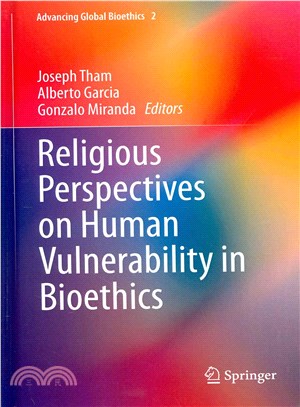 Religious Perspectives on Human Vulnerability in Bioethics