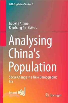 Analysing China's Population ― Social Change in a New Demographic Era