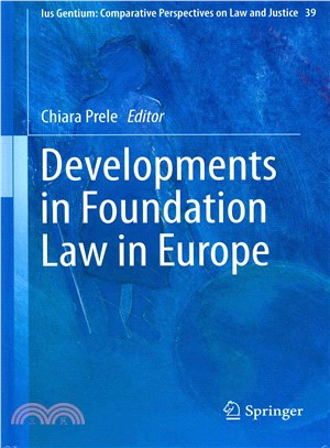 Developments in Foundation Law in Europe