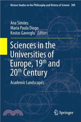 Sciences in the Universities of Europe, Nineteenth and Twentieth Centuries ― Academic Landscapes