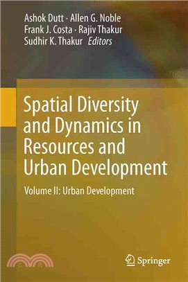 Spatial Diversity and Dynamics in Resources and Urban Development ― Urban Development