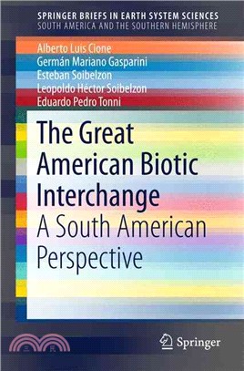 The Great American Biotic Interchange ─ A South American Perspective