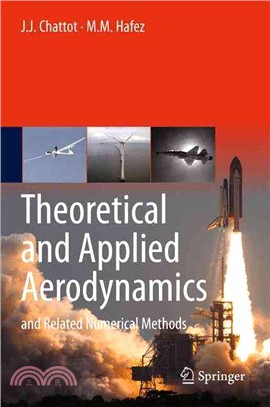 Theoretical and Applied Aerodynamics ― And Related Numerical Methods